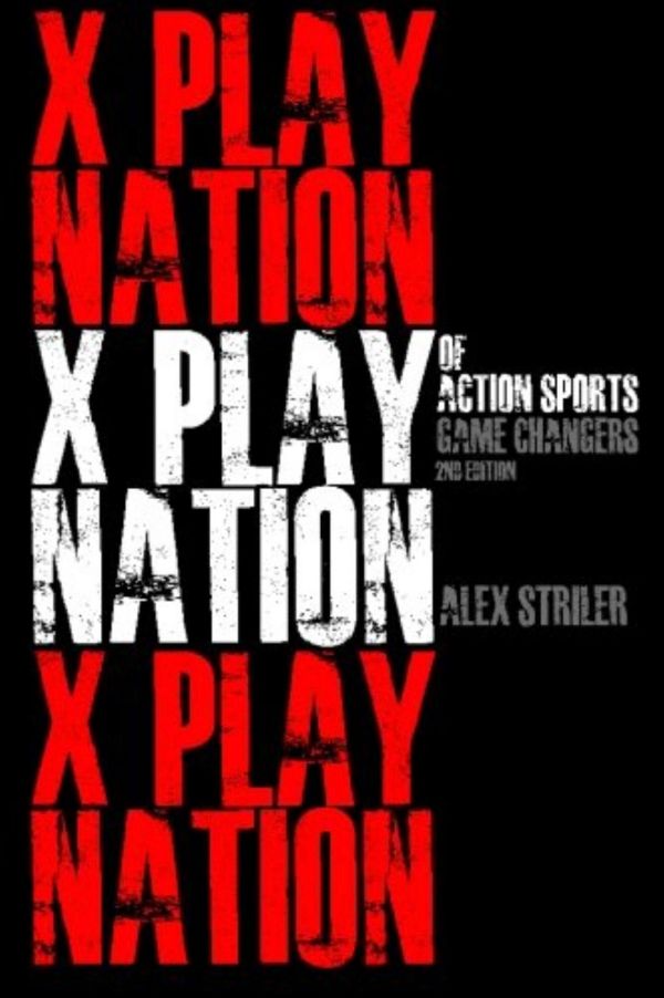 X Play Nation of Action Sports book cover